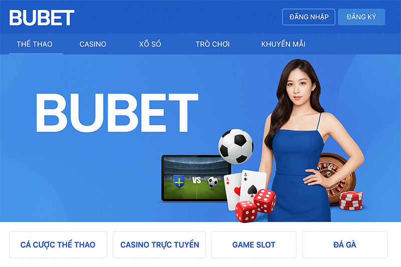 BUBET là nhà cái uy tín hàng đầu